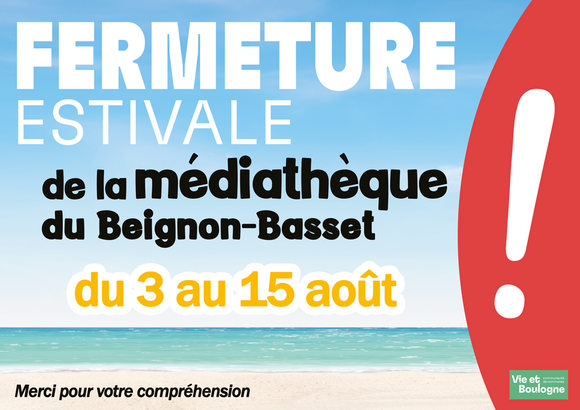BEI_FERMETUREESTIVALE_2026